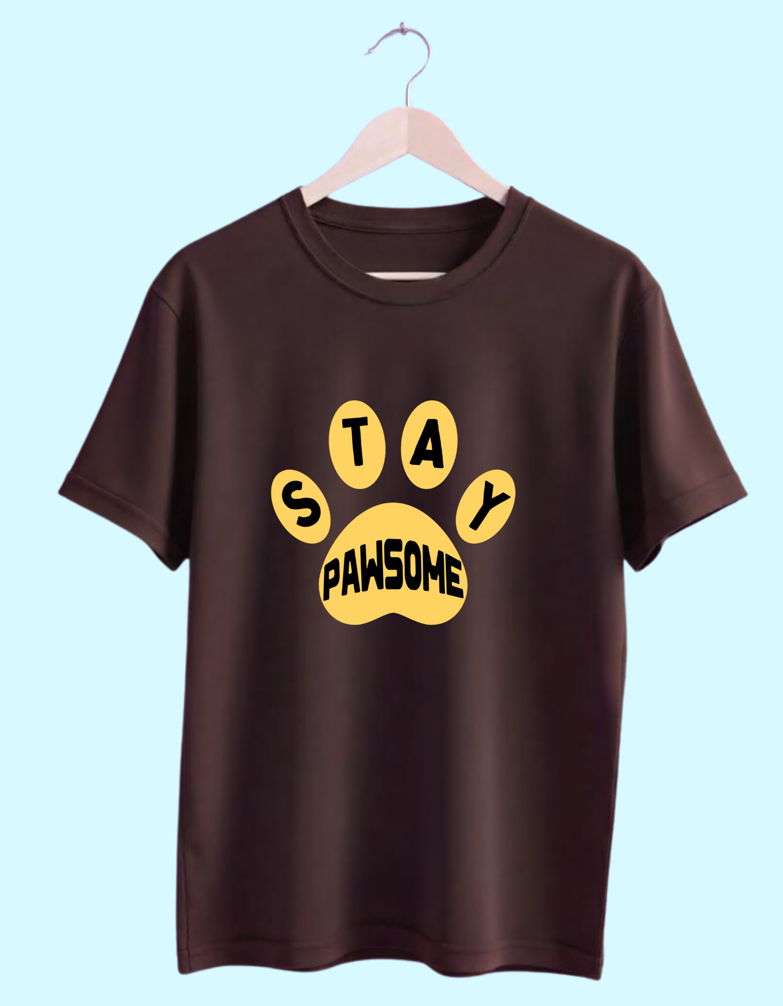 Stay pawsome Tshirt for women