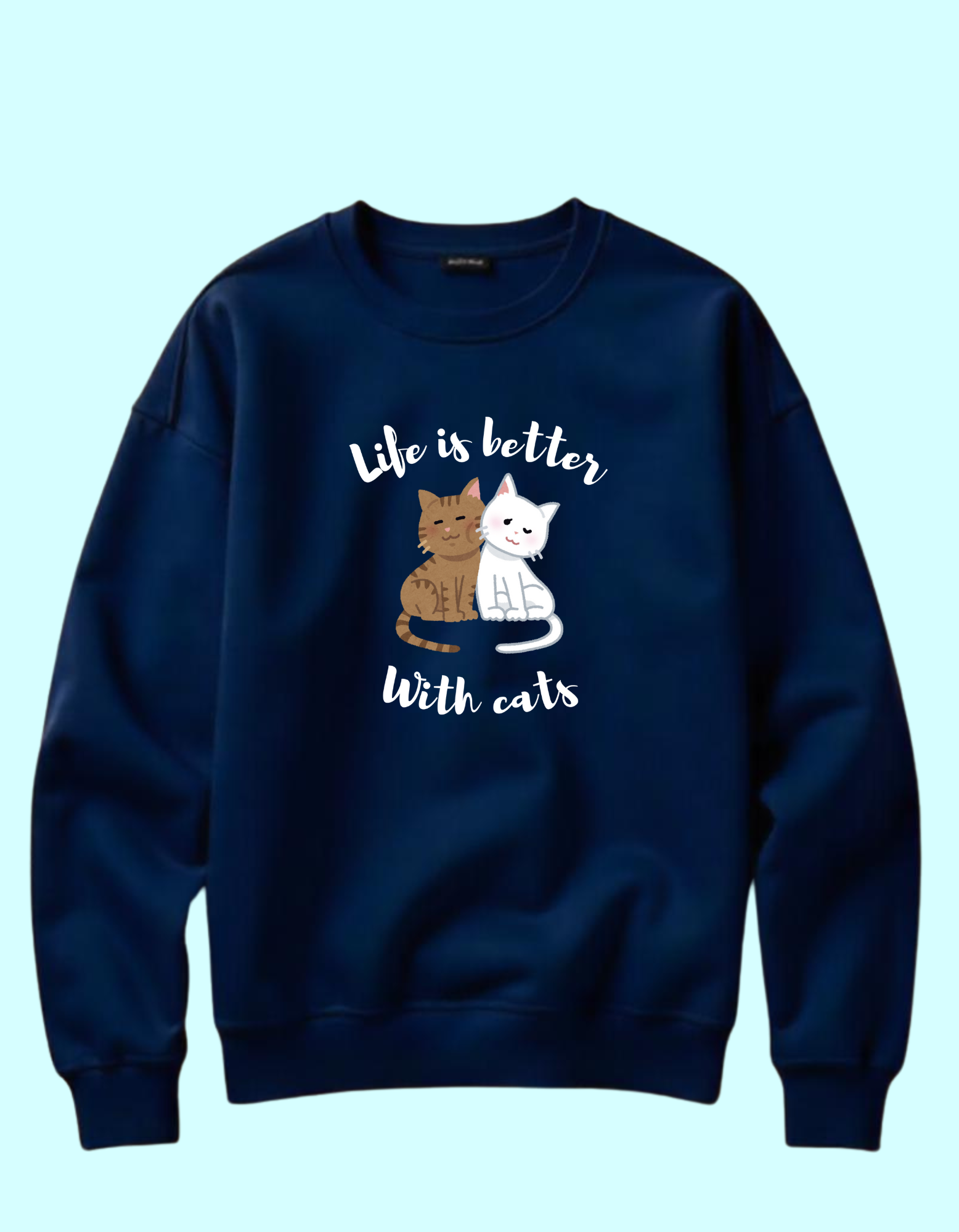 I feel better with cats sweatshirt for women