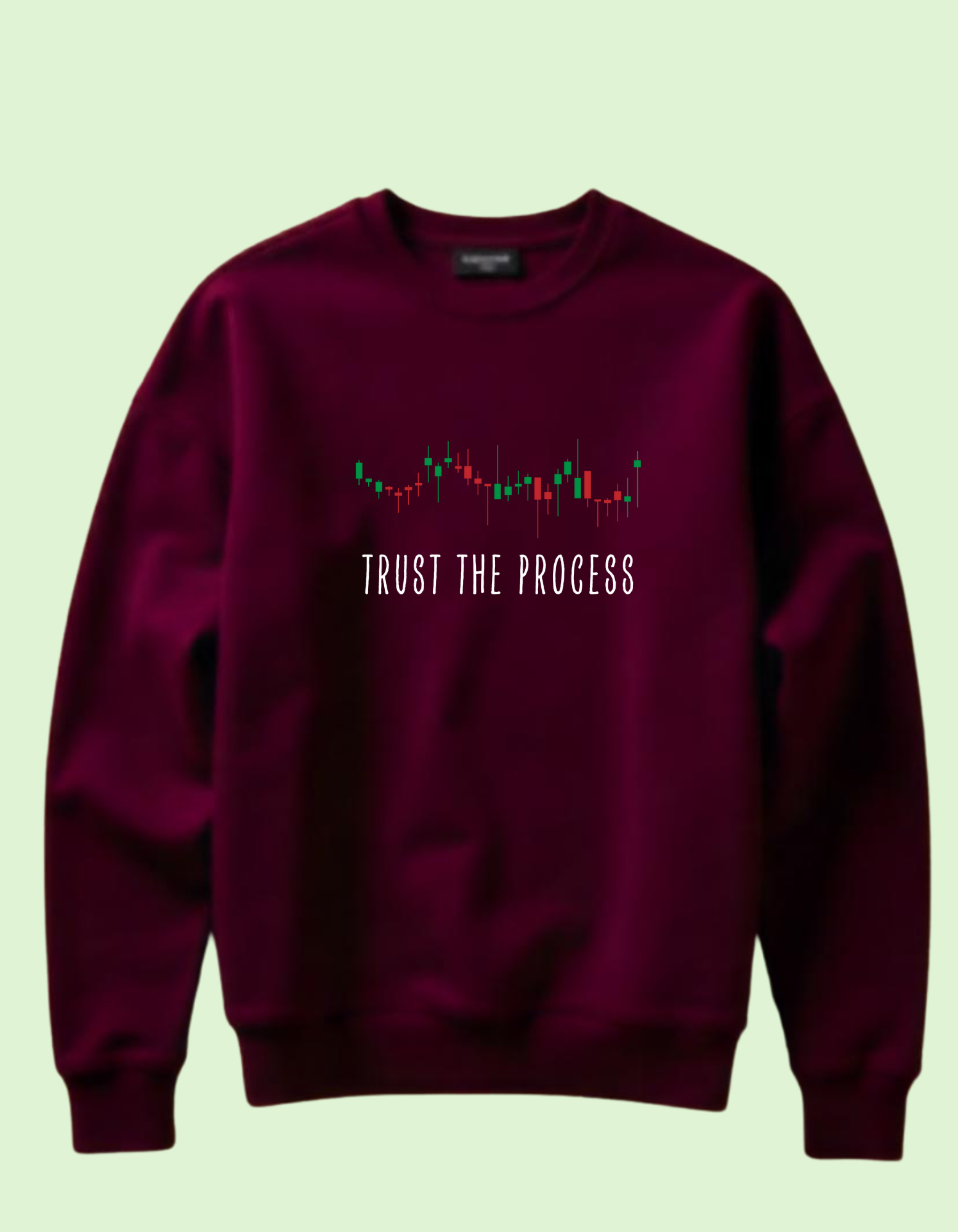 Trust the process trading mens sweatshirt